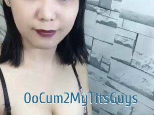 0oCum2MyTitsGuys