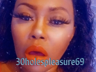 30holespleasure69