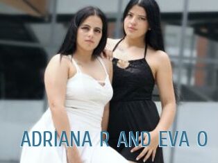 ADRIANA_R_AND_EVA_O