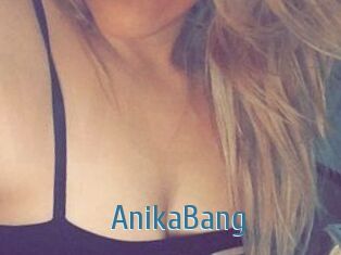 AnikaBang