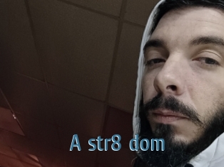 A_str8_dom