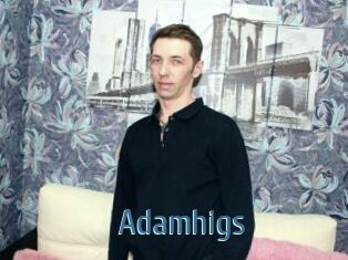 Adamhigs