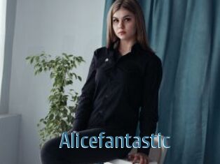 Alicefantastic