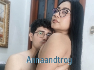 Annaandtroy