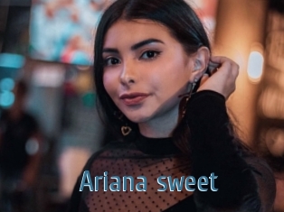 Ariana_sweet