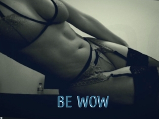 BE_WOW