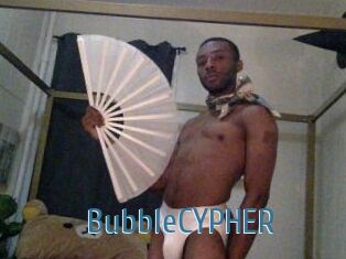 BubbleCYPHER