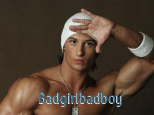 Badgirlbadboy