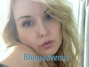 Blueyedvenus