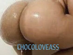 CHOCOLOVEASS