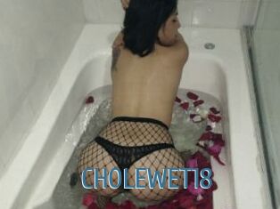 CHOLEWET18