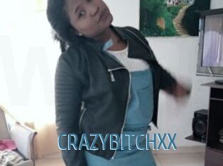 CRAZYBITCHXX