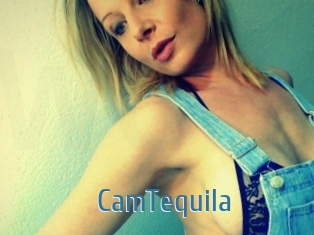 CamTequila