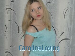 CarolineLoving