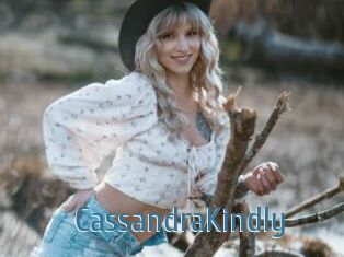 CassandraKindly