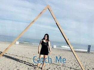 Catch_Me