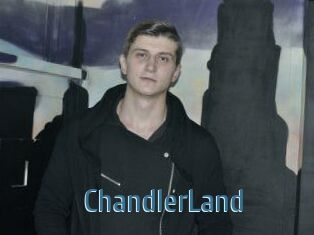 ChandlerLand