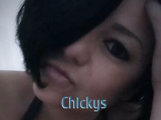 Chickys