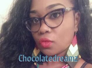 Chocolatedreamz