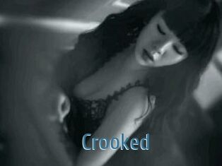 Crooked