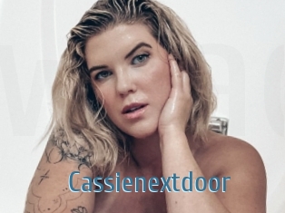 Cassienextdoor