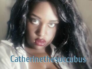 Catherinethesuccubus