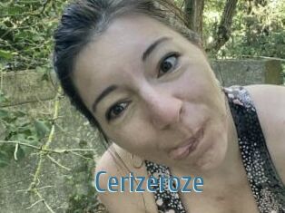 Cerizeroze