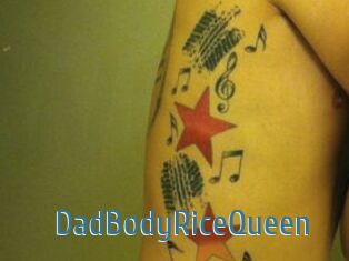 DadBodyRiceQueen