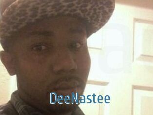 DeeNastee