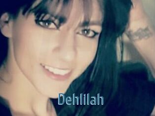 Dehlilah