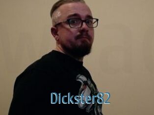 Dickster82