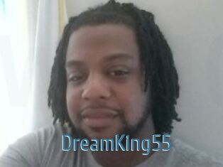 DreamKing55