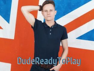 DudeReadyToPlay