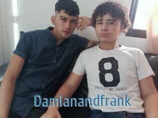 Damianandfrank