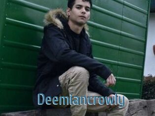 Deemiancrowly