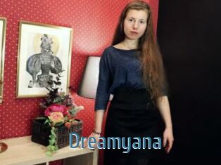 Dreamyana