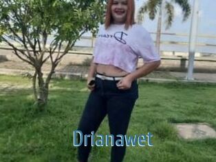 Drianawet