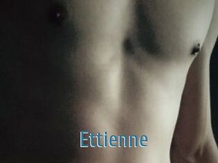 Ettienne