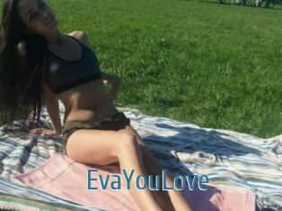 EvaYouLove