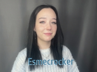 Esmecrocker