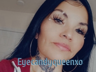 Eyecandyqueenxo