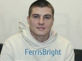 FerrisBright