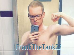 FrankTheTank22