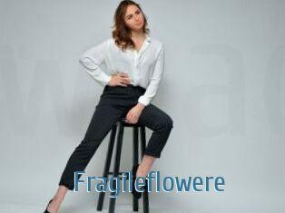 Fragileflowere