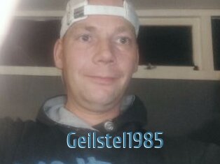 Geilstel1985