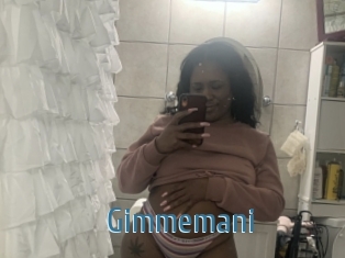 Gimmemani