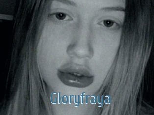 Gloryfraya