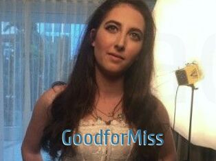 Good_for_Miss