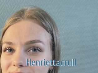 Henriettacrull