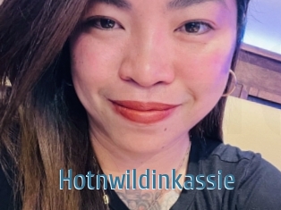 Hotnwildinkassie